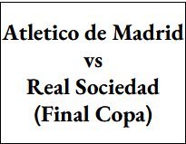Entradas - Atletico vs Real Sociedad (Copa del Rey)