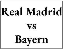 Entradas - Real Madrid vs Bayern Munich